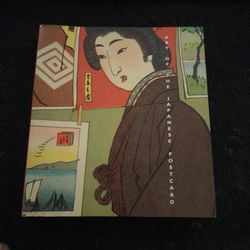 Art of the Japanese Postcard.  by Kendall Brown ,Thomas Rimer, and Anne Nishimmura Morse 