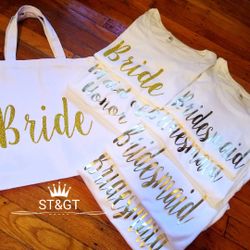 Bride and Bridesmaid T-shirts