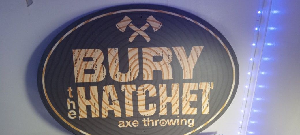 Bury The Hatchet Sign