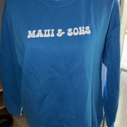 Ladies small Maui and Sons crew neck NWT