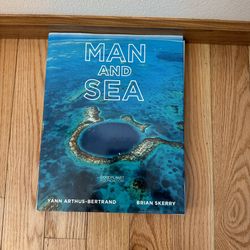 Man and Sea book ISBN # (contact info removed)708237 by Arthus-Bertrand, Yann, Skerry, Brian