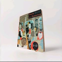 Race In America By Matthew Desmond And Mustafa Emirbayer 