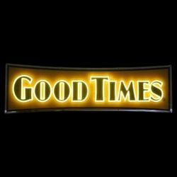 Good Times Neon Sign