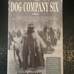 Dog Company Six By Edwin Howard Simmons