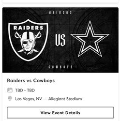 Preseason Game Raiders vs Cowboys Sat. Aug.17 7:00pm