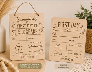 First Day of School Signs