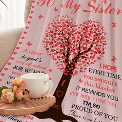 Sister Blanket Gifts for Sister I Love You Sister Blanket Birthday Gifts for Sis