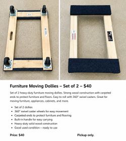 Furniture Moving Dollies – Set of 2 – $40