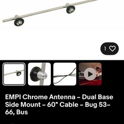EMPI Chrome Antenna - Dual Base Side Mount - 60" Cable - Bug 53- 66, Bus