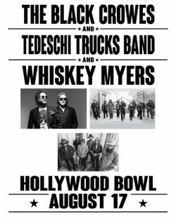 The Black Crowes Tonight 8/17 Hollywood Bowl