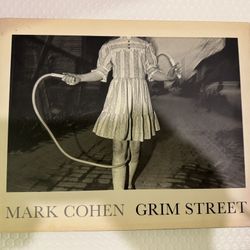 Grim Street by Mark Cohen, Hardcover, First Edition, Street Photography book 