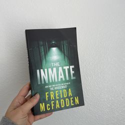 BOOK: The Inmate by Freida McFadden