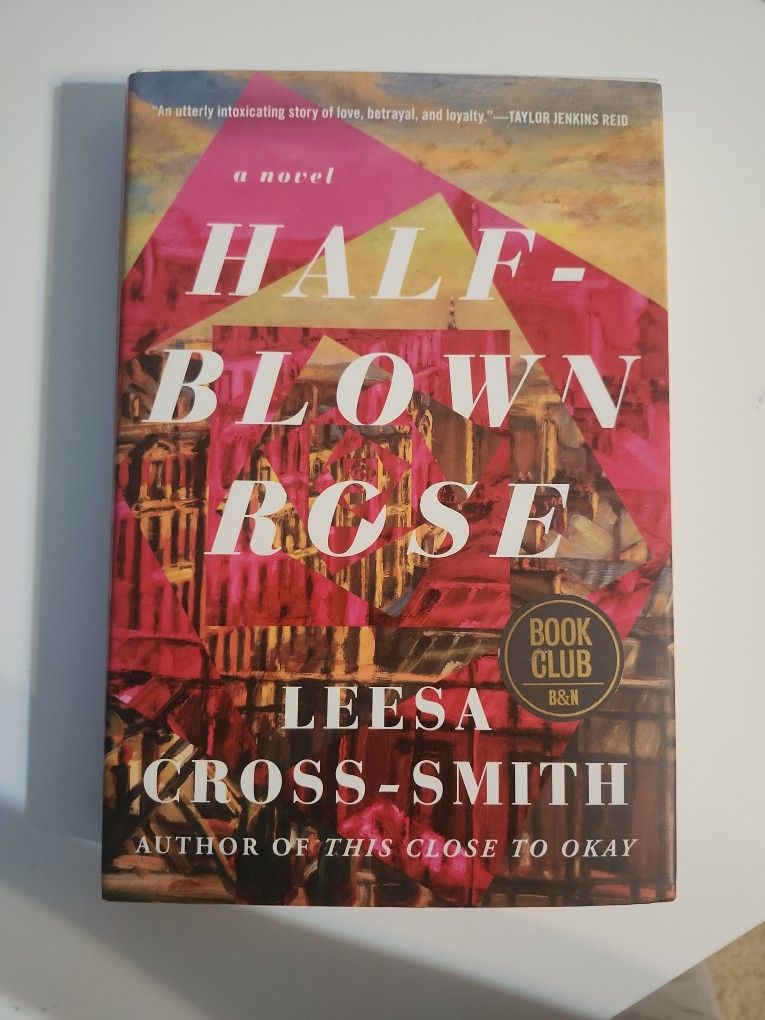 Half Blown Roses By Leesa Cross Smith