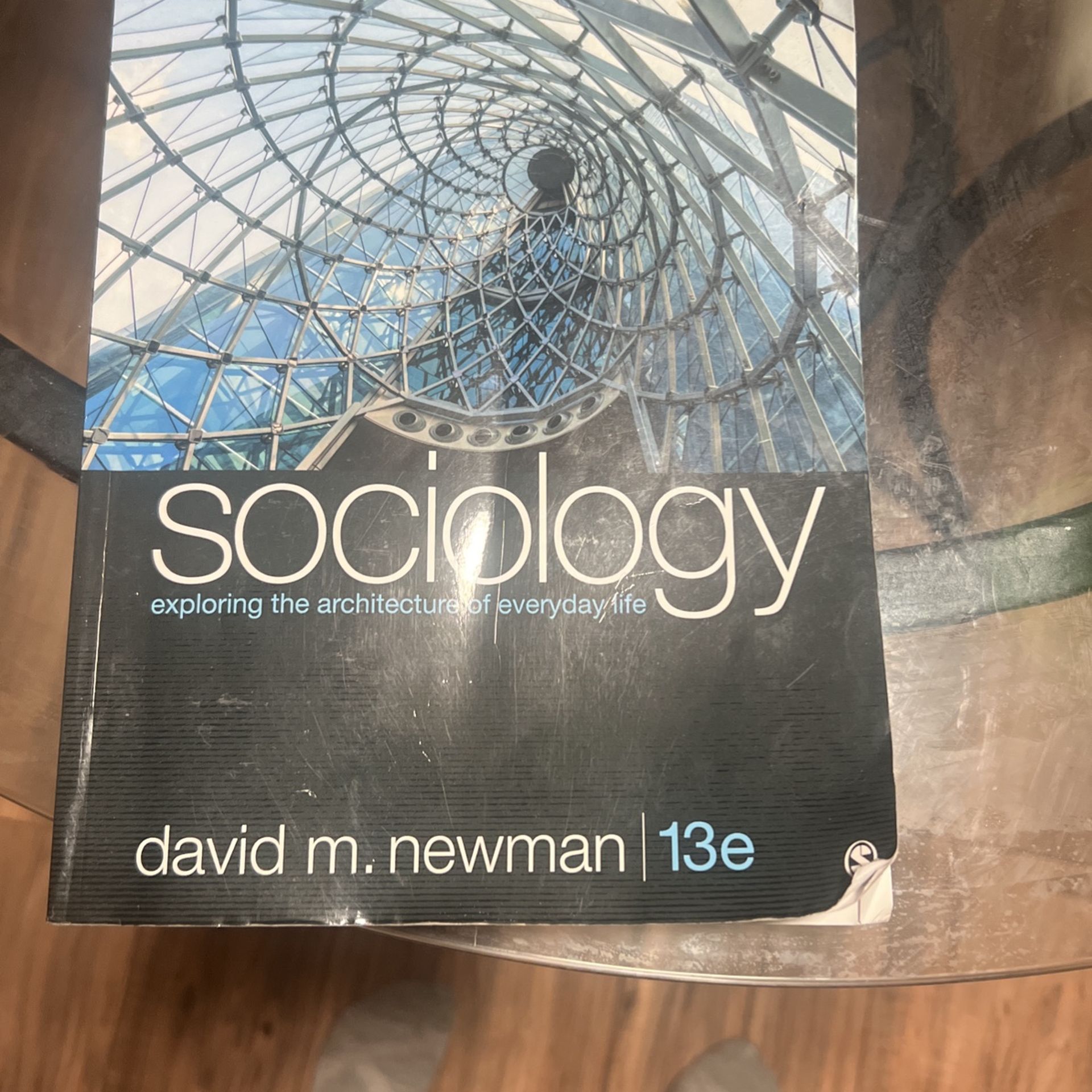 Sociology Exploring the Architecture Of Everyday Life