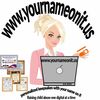 Www.yournameonit.us