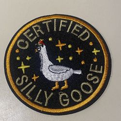 Embroidered Patch - Certified Silly Goose Iron-on/Sew-on DIY Clothing Accessorie