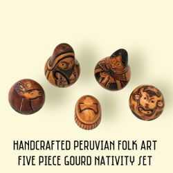 New Handcrafted Peruvian Folk Art 5 Piece Gourd Nativity Christmas Holiday Set