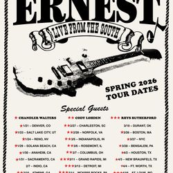 ERNEST Chandler Walters THU, JAN 29 Live From The South Tour