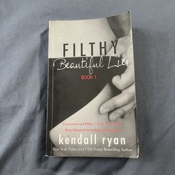 KENDALL RYAN - FILTHY BEAUTIFUL LIES BOOK 1