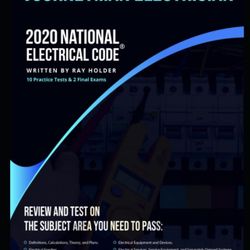 2020 Journeyman Electrician Exam Questions and Study Guide: 400+ Questions from 14 Tests: Practice Exams, Exam Review, Testing Tips