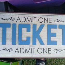 Ticket Sign