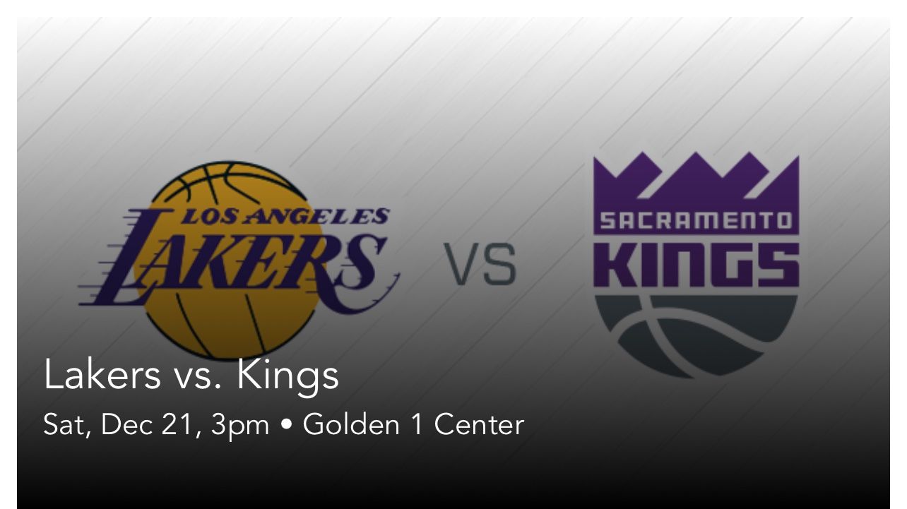 Kings vs Lakers (12/21) 3 total