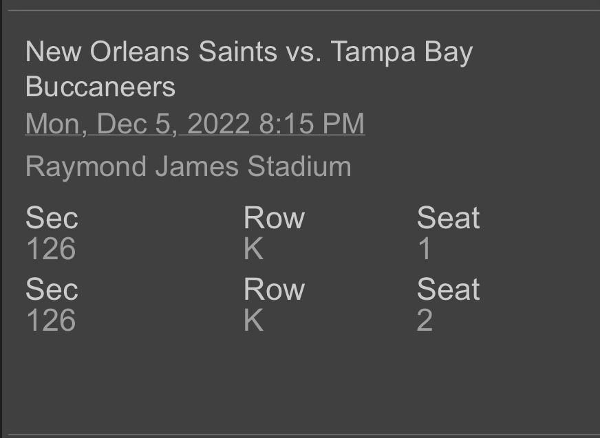 !!!!2 Bucs Saints Tickets For Tonight’s Game Monday Night!!!!