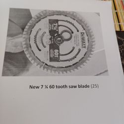 New 7/1/4 60 Tooth Saw Blade 25.Oo