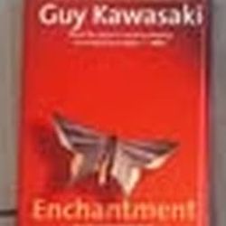 Enchantment — Guy Kawasaki