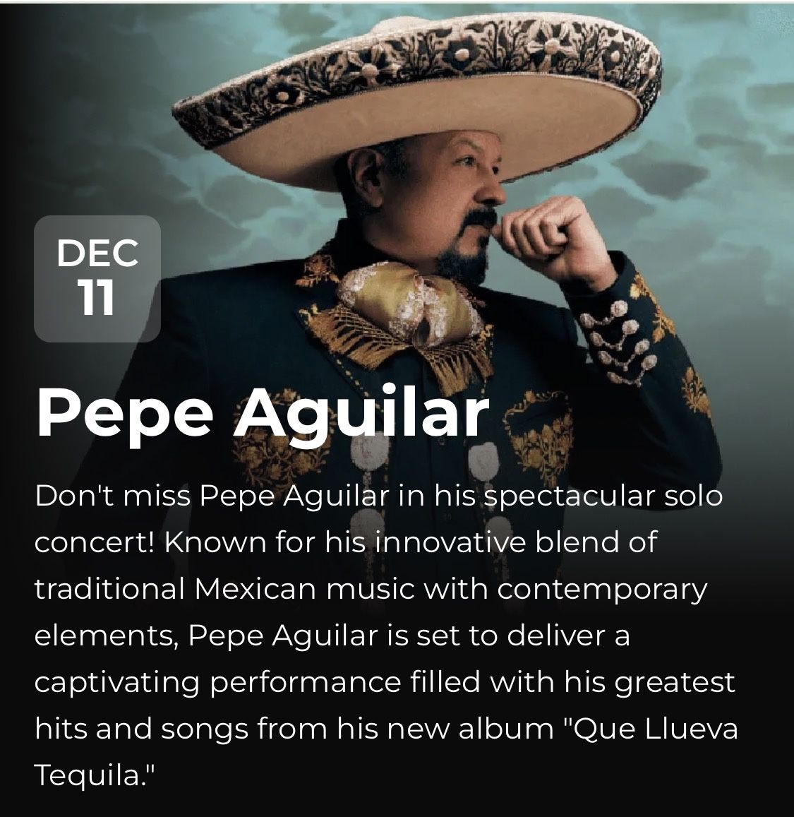 2 Pepe Aguilar Tickets December 11 @ Yaamava Casino