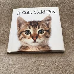 If Cats Could Talk