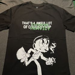 Awful Lot Of Cough Syrup tee