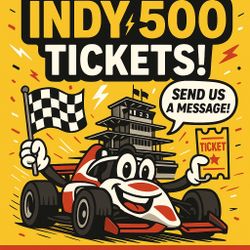 🚨 Buying Indy 500 Tickets – Any Day, Any Section! Local Pickup Available