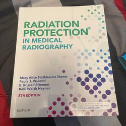 Radiation  Protection In Medical Radiography  8th Edition 