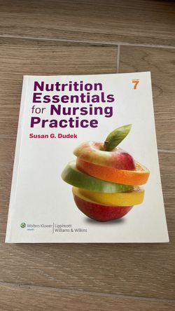 Nutrition Essentials for Nursing Practice 7th Edition