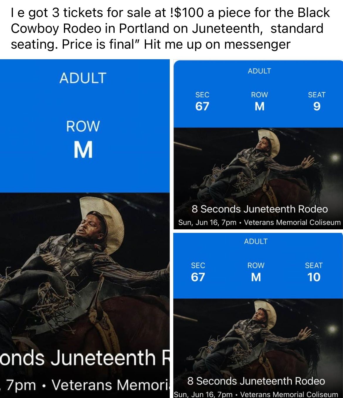 I Have Three Tickets For The Black Cowboy Rodeo In Portland, Oregon On Juneteenth