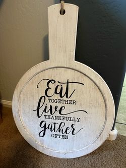 Farmhouse Decor / Eat Live Gather Sign