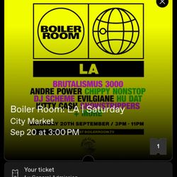 Boiler Room Saturday Ticket!! 