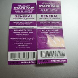 Puyallup Fair 2  Tickets~12.00 Each