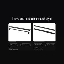 IKEA Handle (one from each style)