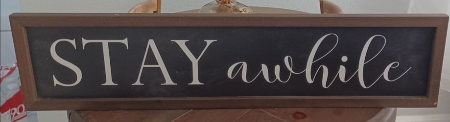 Stay Awhile Wooden Framed Wall Sign