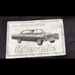 1964 CHEVELLE OWNERS GUIDE