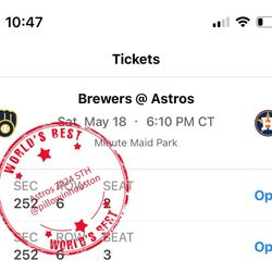 Astros vs Brewers 2nd Game Saturday 5/18 6:10pm Section 252 Row 6 Seat 2-3 Price Per Ticket