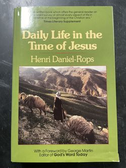 Daily Life In The Time Of Jesus