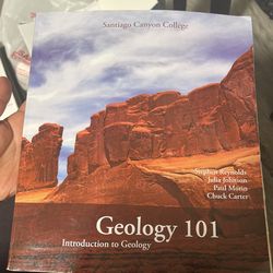 Geology 101- Introduction to Geology Santiago Canyon College