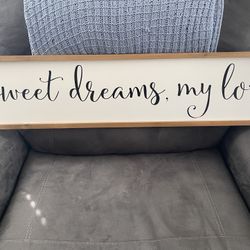Sweet Dreams My Love Sign 