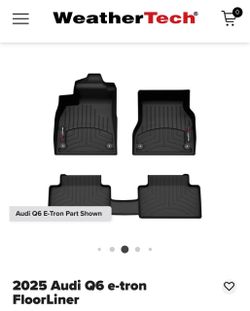 Weather Tech floor mats Audi Q6 Etron 2025