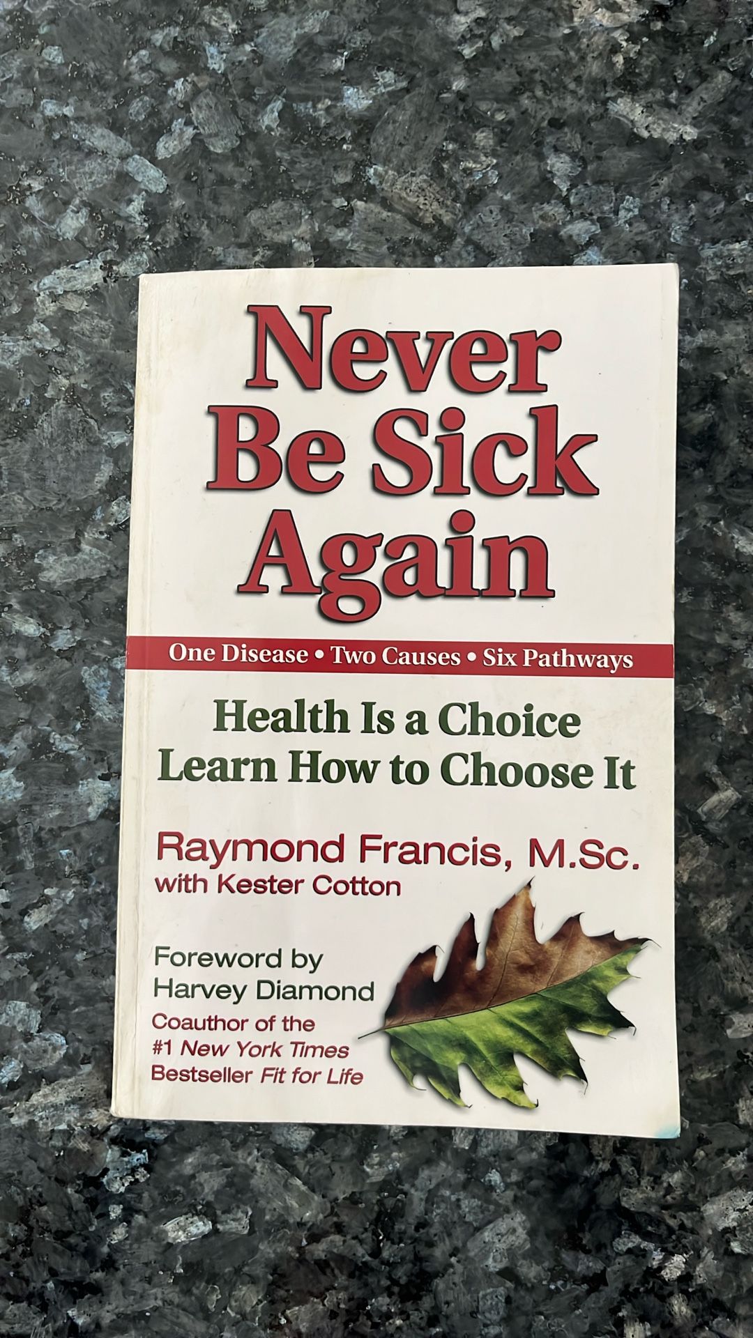 NEVER BE SICK AGAIN RAYMOND FRANCIS, https://offerup.com/redirect/?o=TS5TYw==.