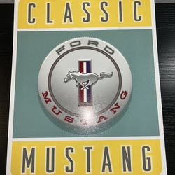 VINTAGE Classic FORD MUSTANG Metal TIN SIGN Decorations 16" X 12"