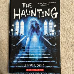 The Haunting by Lindsey Duga